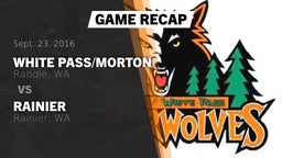 Recap: White Pass/Morton  vs. Rainier  2016