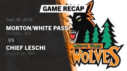 Recap: Morton/White Pass  vs. Chief Leschi  2016