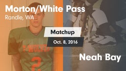 Matchup: White Pass/Morton vs. Neah Bay 2016