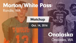 Matchup: White Pass/Morton vs. Onalaska  2016