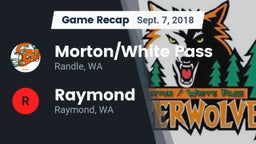 Recap: Morton/White Pass  vs. Raymond  2018