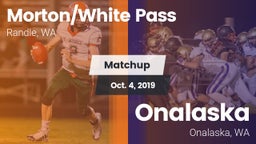 Matchup: White Pass/Morton vs. Onalaska  2019