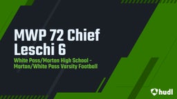 Highlight of MWP 72 Chief Leschi 6