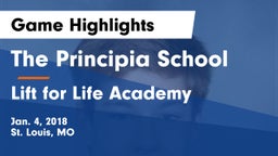 The Principia School vs Lift for Life Academy  Game Highlights - Jan. 4, 2018