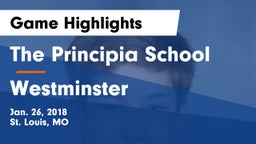 The Principia School vs Westminster  Game Highlights - Jan. 26, 2018