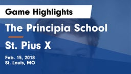 The Principia School vs St. Pius X  Game Highlights - Feb. 15, 2018