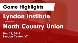 Lyndon Institute  vs North Country Union  Game Highlights - Dec 28, 2016