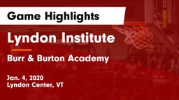 Lyndon Institute vs Burr & Burton Academy  Game Highlights - Jan. 4, 2020