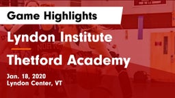 Lyndon Institute vs Thetford Academy  Game Highlights - Jan. 18, 2020