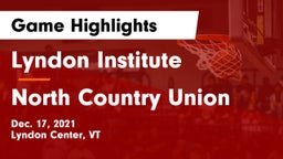 Lyndon Institute vs North Country Union  Game Highlights - Dec. 17, 2021