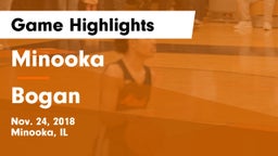 Minooka  vs Bogan  Game Highlights - Nov. 24, 2018