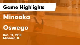 Minooka  vs Oswego  Game Highlights - Dec. 14, 2018
