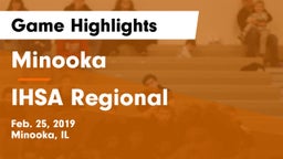 Minooka  vs IHSA Regional Game Highlights - Feb. 25, 2019