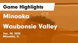 Minooka  vs Waubonsie Valley  Game Highlights - Jan. 28, 2020