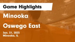 Minooka  vs Oswego East  Game Highlights - Jan. 31, 2023