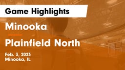 Minooka  vs Plainfield North  Game Highlights - Feb. 3, 2023