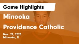 Minooka  vs Providence Catholic  Game Highlights - Nov. 24, 2023
