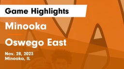 Minooka  vs Oswego East  Game Highlights - Nov. 28, 2023