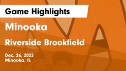 Minooka  vs Riverside Brookfield  Game Highlights - Dec. 26, 2023