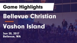 Bellevue Christian  vs Vashon Island  Game Highlights - Jan 20, 2017