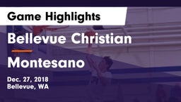 Bellevue Christian  vs Montesano  Game Highlights - Dec. 27, 2018