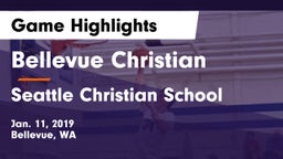 Bellevue Christian  vs Seattle Christian School Game Highlights - Jan. 11, 2019