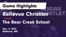 Bellevue Christian  vs The Bear Creek School Game Highlights - Dec. 4, 2019