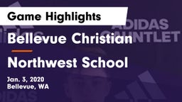 Bellevue Christian  vs Northwest School Game Highlights - Jan. 3, 2020
