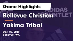 Bellevue Christian  vs Yakima Tribal Game Highlights - Dec. 28, 2019