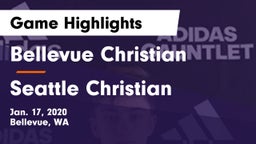 Bellevue Christian  vs Seattle Christian Game Highlights - Jan. 17, 2020