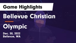 Bellevue Christian  vs Olympic  Game Highlights - Dec. 30, 2022