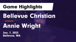 Bellevue Christian  vs Annie Wright Game Highlights - Jan. 7, 2023
