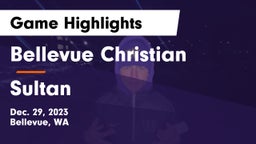 Bellevue Christian  vs Sultan  Game Highlights - Dec. 29, 2023