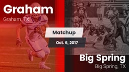 Matchup: Graham  vs. Big Spring  2017