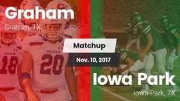 Matchup: Graham  vs. Iowa Park  2017