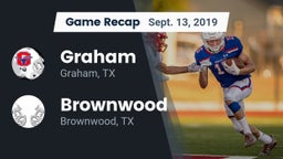 Recap: Graham  vs. Brownwood  2019