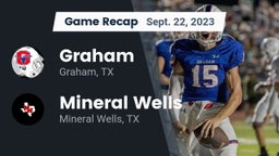 Recap: Graham  vs. Mineral Wells  2023
