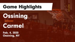Ossining  vs Carmel  Game Highlights - Feb. 4, 2020