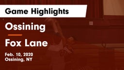 Ossining  vs Fox Lane  Game Highlights - Feb. 10, 2020