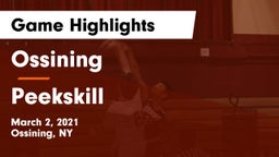 Ossining  vs Peekskill  Game Highlights - March 2, 2021
