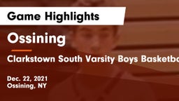 Ossining  vs Clarkstown South  Varsity Boys Basketball Game Highlights - Dec. 22, 2021