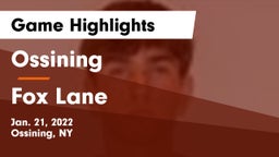 Ossining  vs Fox Lane  Game Highlights - Jan. 21, 2022