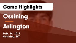 Ossining  vs Arlington  Game Highlights - Feb. 14, 2022