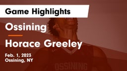 Ossining  vs Horace Greeley  Game Highlights - Feb. 1, 2023
