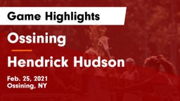 Ossining  vs Hendrick Hudson  Game Highlights - Feb. 25, 2021