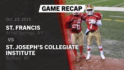 Recap: St. Francis  vs. St. Joseph's Collegiate Institute  2015