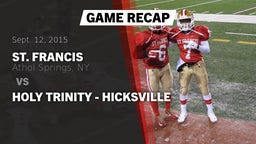 Recap: St. Francis  vs. Holy Trinity - Hicksville 2015