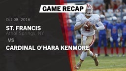 Recap: St. Francis  vs. Cardinal O'Hara  Kenmore 2016