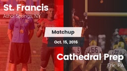 Matchup: St. Francis High vs. Cathedral Prep 2016