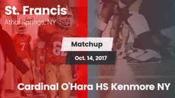 Matchup: St. Francis High vs. Cardinal O'Hara HS Kenmore NY 2017